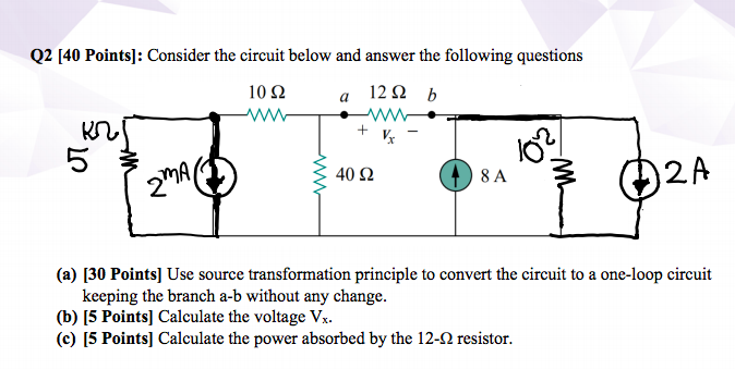 Solved Q2 [40 Points]: Consider the circuit below and answer | Chegg.com