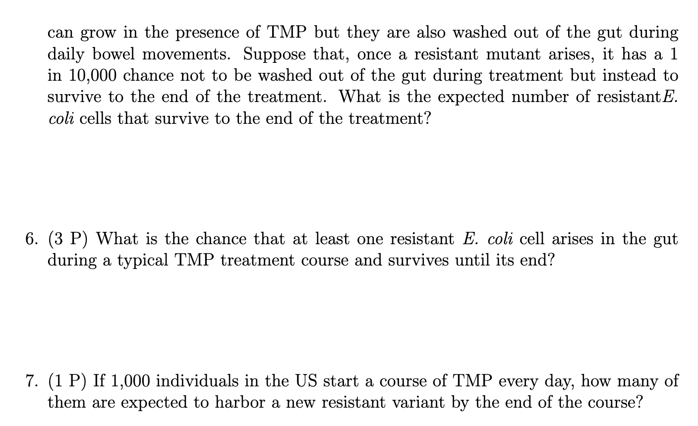 Solved Problem 2. (12 P) Bacterium Escherichia coli, one of | Chegg.com