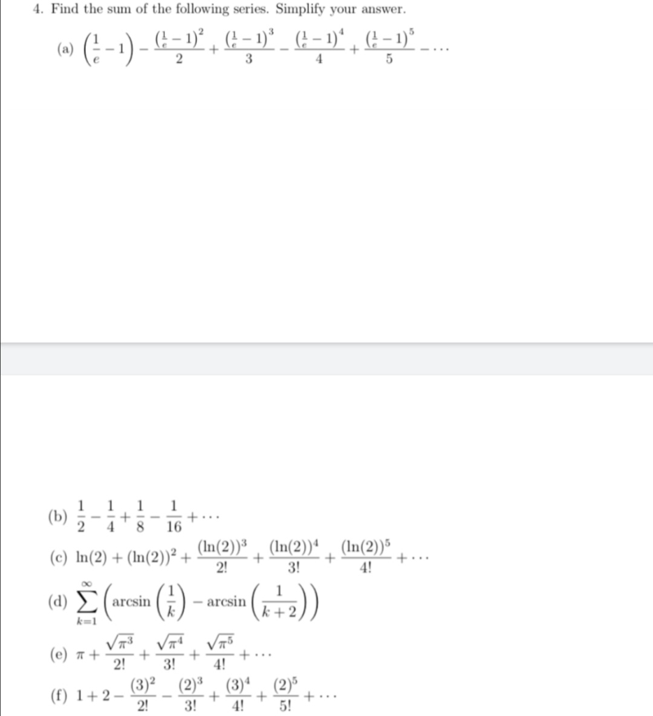 solved-4-find-the-sum-of-the-following-series-simplify-chegg