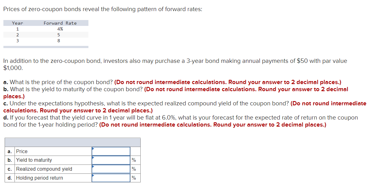 Solved Prices of zero-coupon bonds reveal the following | Chegg.com