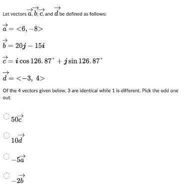 Solved Let vectors a,b,c and d be defined as follows: | Chegg.com