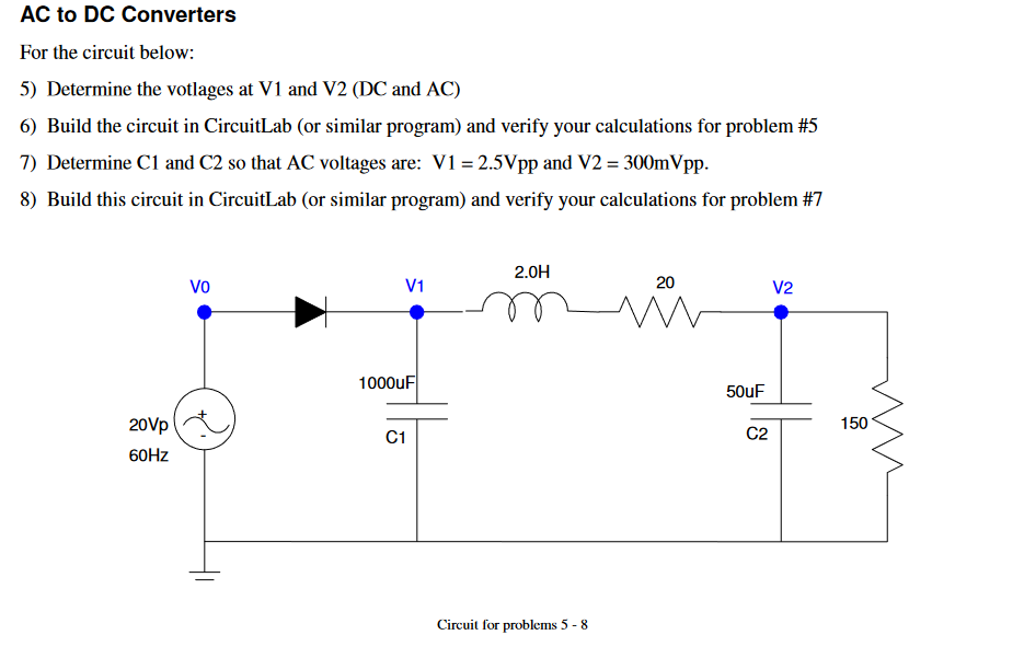 Solved AC to DC Converters For the circuit below: 5) | Chegg.com