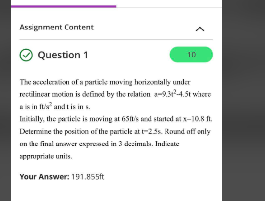 Solved Assignment Content Question 1 10 The acceleration of | Chegg.com