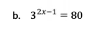 Solved B. 32x-1 32x-1 = 80 = | Chegg.com