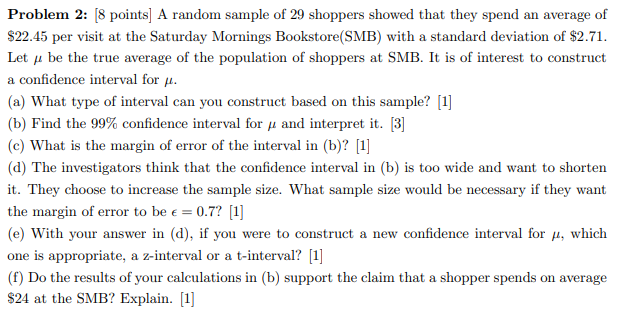 Solved Problem 2: [8 points] A random sample of 29 shoppers | Chegg.com