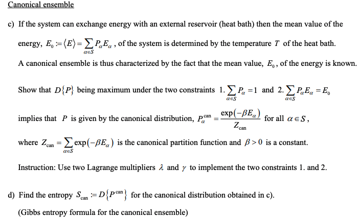Solved Canonical ensemble c) If the system can exchange | Chegg.com