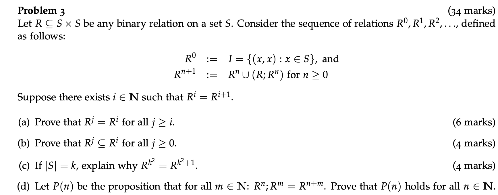 Solved Problem 3 34 Marks Let R C S X S Be Any Binary R Chegg Com