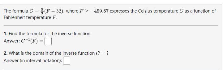 Solved The formula C=95(F−32), where F≥−459.67 expresses the | Chegg.com