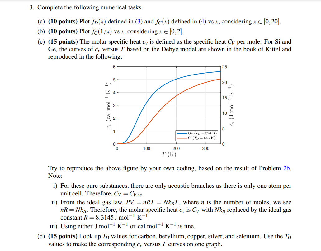 Complete The Following Numerical Tasks. (a) (10 | Chegg.com