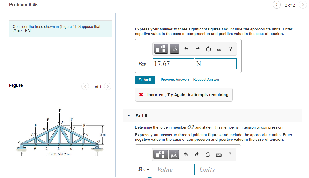 Solved Problem 6.45 2 Of 2 Consider The Truss Shown In | Chegg.com