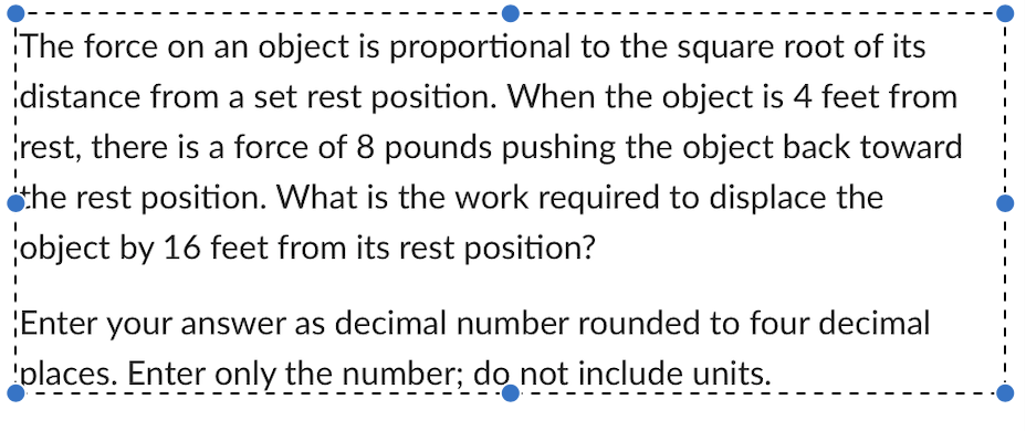 Solved The force on an object is proportional to the square | Chegg.com