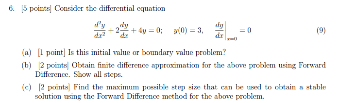 Solved 6. [5 points] Consider the differential equation dy | Chegg.com