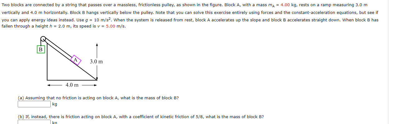 Solved Two blocks are connected by a string that passes over | Chegg.com