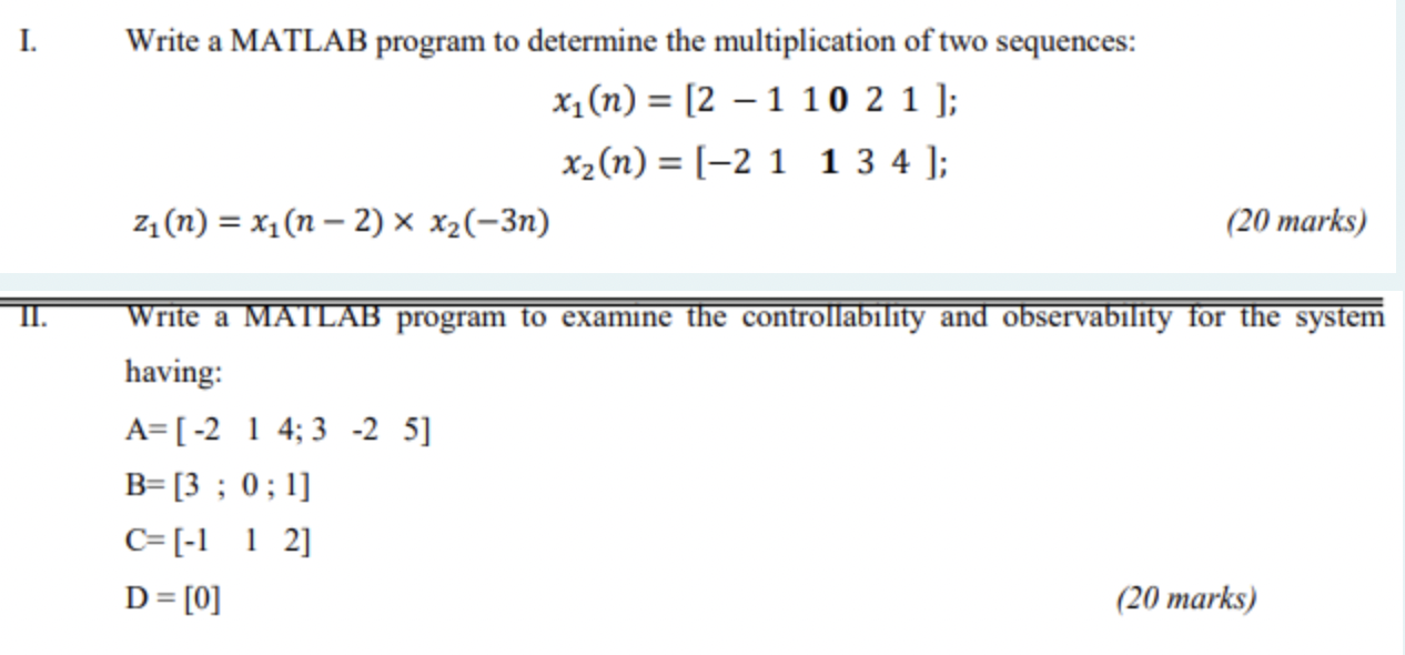 Solved I. Write a MATLAB program to determine the | Chegg.com