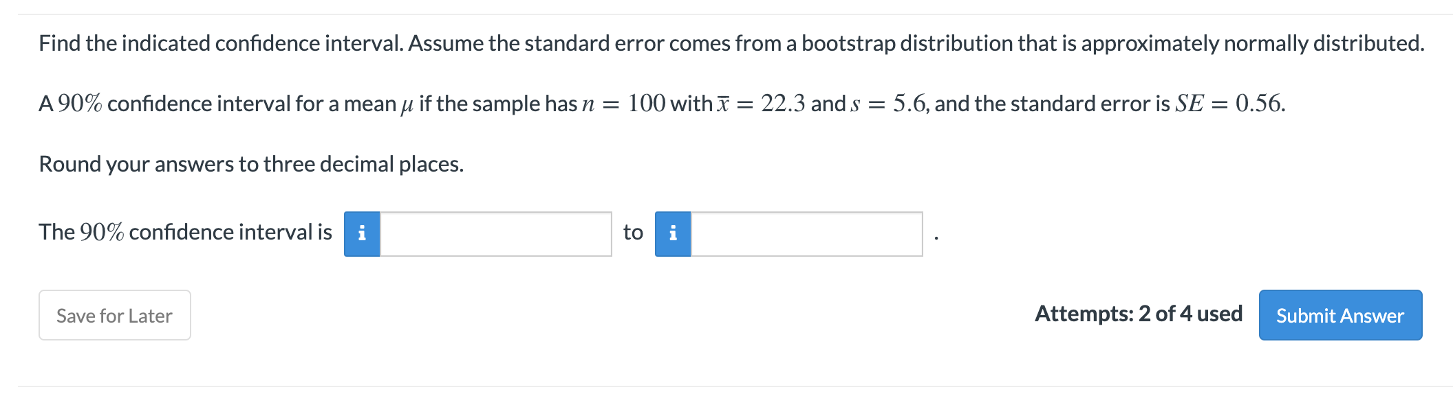 Solved Find the indicated confidence interval. Assume the