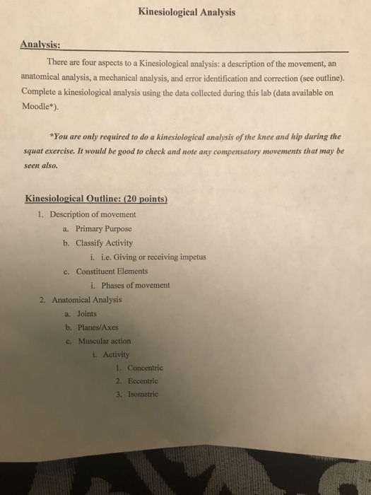 Kinesiological Analysis There are four aspects to a | Chegg.com