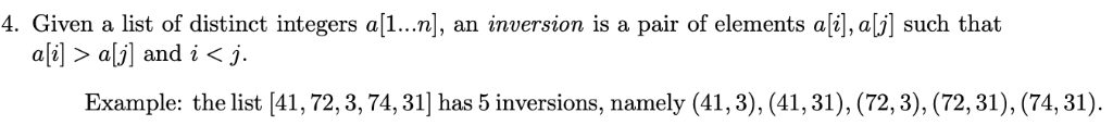 4. Given a list of distinct integers a[1...n], an | Chegg.com