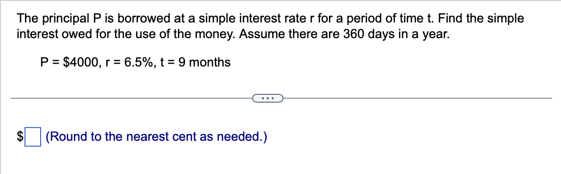 Solved The principal P is borrowed at a simple interest rate | Chegg.com