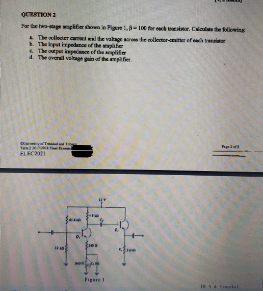 Solved QUESTION 2 For the two-stage amplifier shown in | Chegg.com