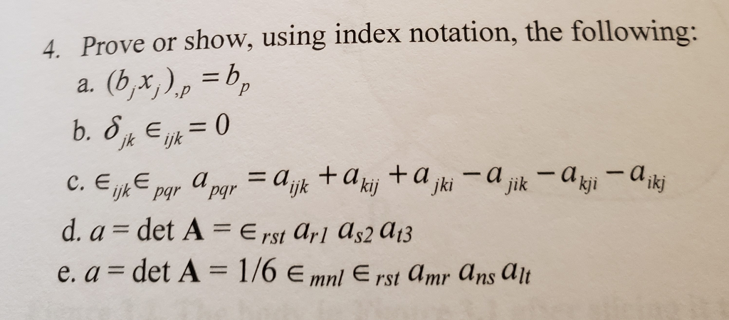 Solved 4 Prove Or Show Using Index Notation The