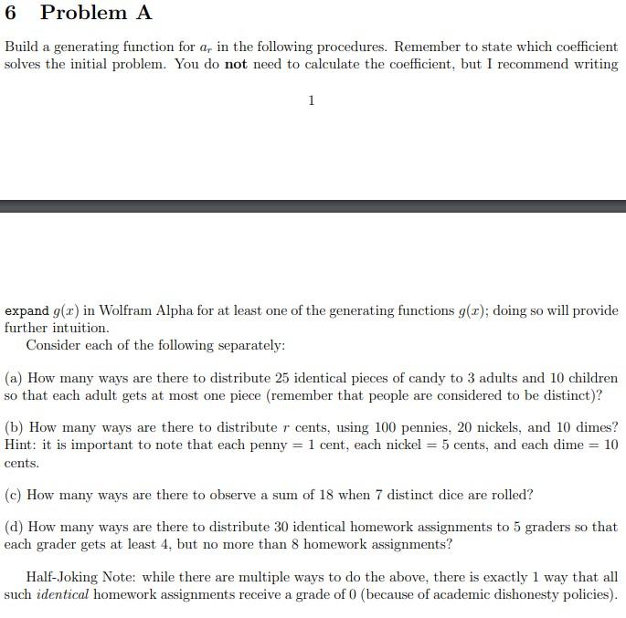 Solved 6 Problem A Build a generating function for a, in the | Chegg.com