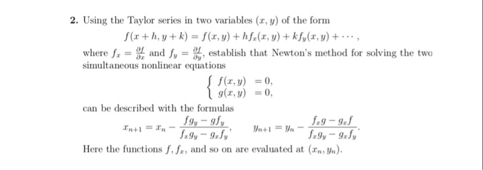 Solved 2. Using The Taylor Series In Two Variables (x, Y) Of | Chegg.com