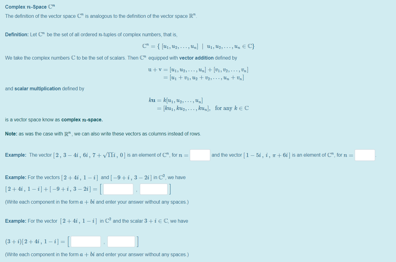 Solved Complex N Space Cn The Definition Of The Vector Sp Chegg Com