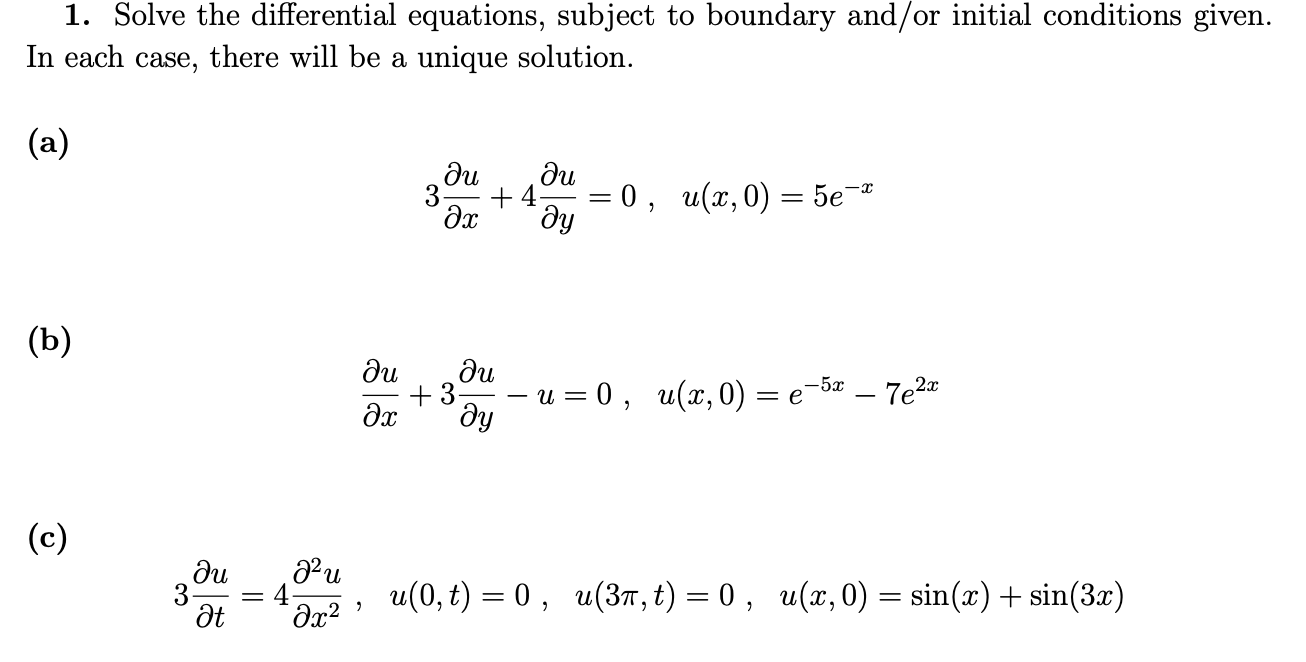 Solved 1. Solve the differential equations, subject to | Chegg.com