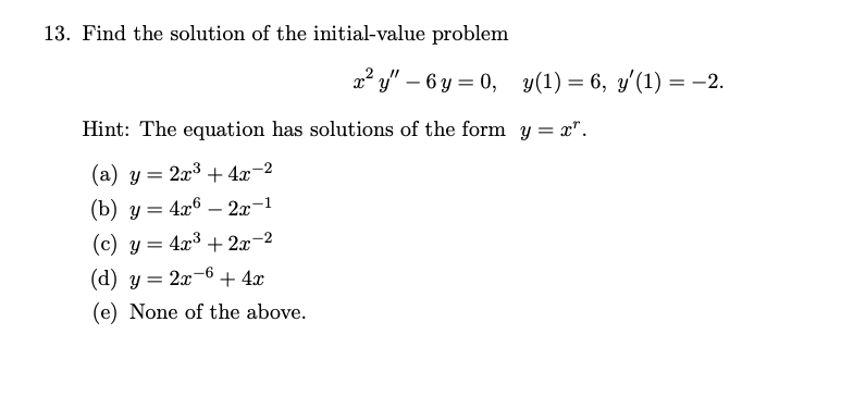 Solved 13. Find the solution of the initial-value problem x? | Chegg.com