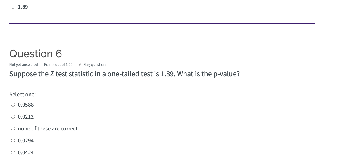 Solved O 1.89 Question 6 Not yet answered Points out of 1.00 | Chegg.com