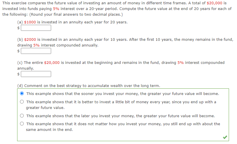 Solved This exercise compares the future value of investing | Chegg.com