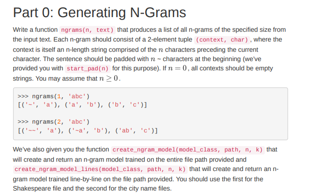Solved Part 0: Generating N-Grams Write a function ngrams(n, | Chegg.com