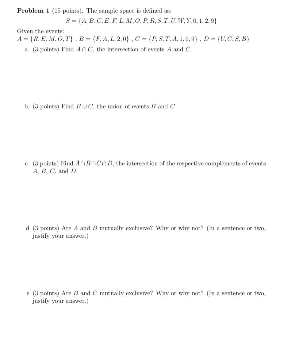 Solved Problem 1 15 Points The Sample Space Is Defined Chegg Com