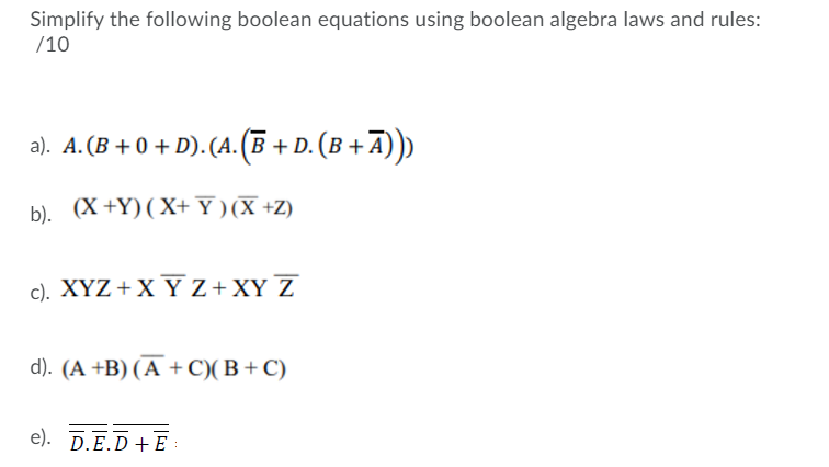 Simplify The Following Boolean Equations Using Boo Chegg Com