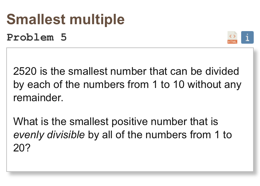 Solved Smallest multiple Problem 5 1 HIM 2520 is the | Chegg.com