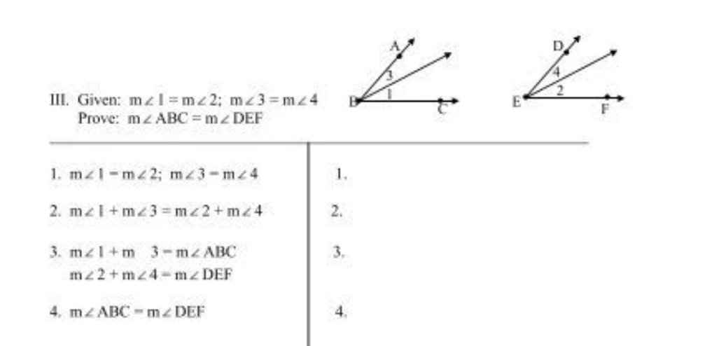 Solved III. Given: m∠I=m∠2;m∠3=m∠4 Prove: m∠ABC=m∠DEF | Chegg.com