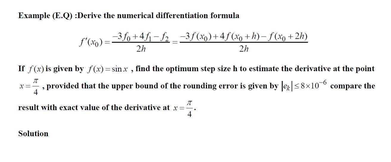 Solved Example (E.Q) :Derive the numerical differentiation | Chegg.com