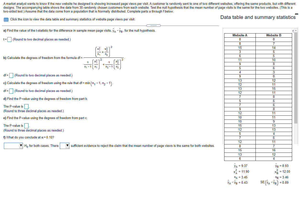 Solved A market analyst wants to know if the new website he