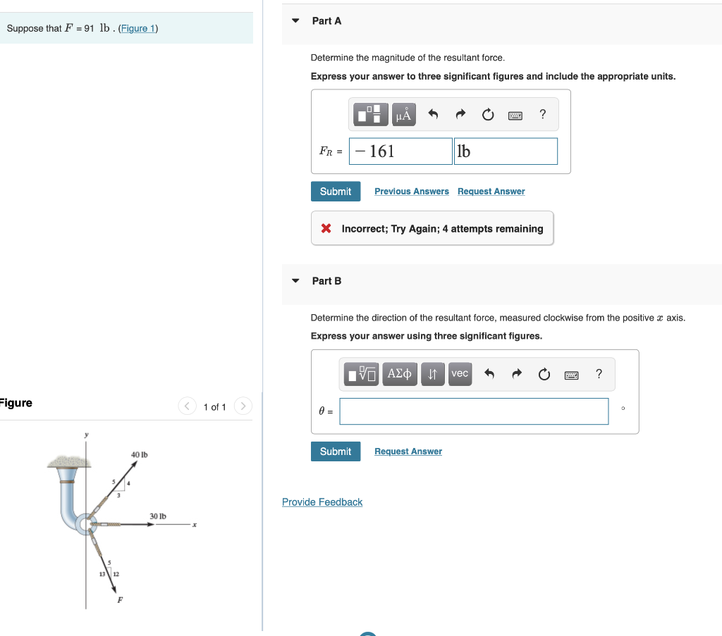 Solved Suppose That F = 91 Lb. (Figure 1) Figure 40 Lb 30 Lb | Chegg.com