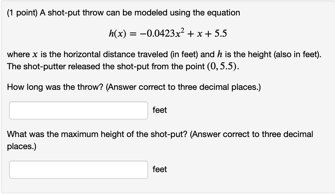 Solved (1 point) A shotput throw can be modeled using the
