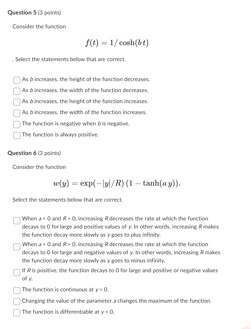 Solved Consider the function f(t)=1/cosh(bt) . Select the | Chegg.com