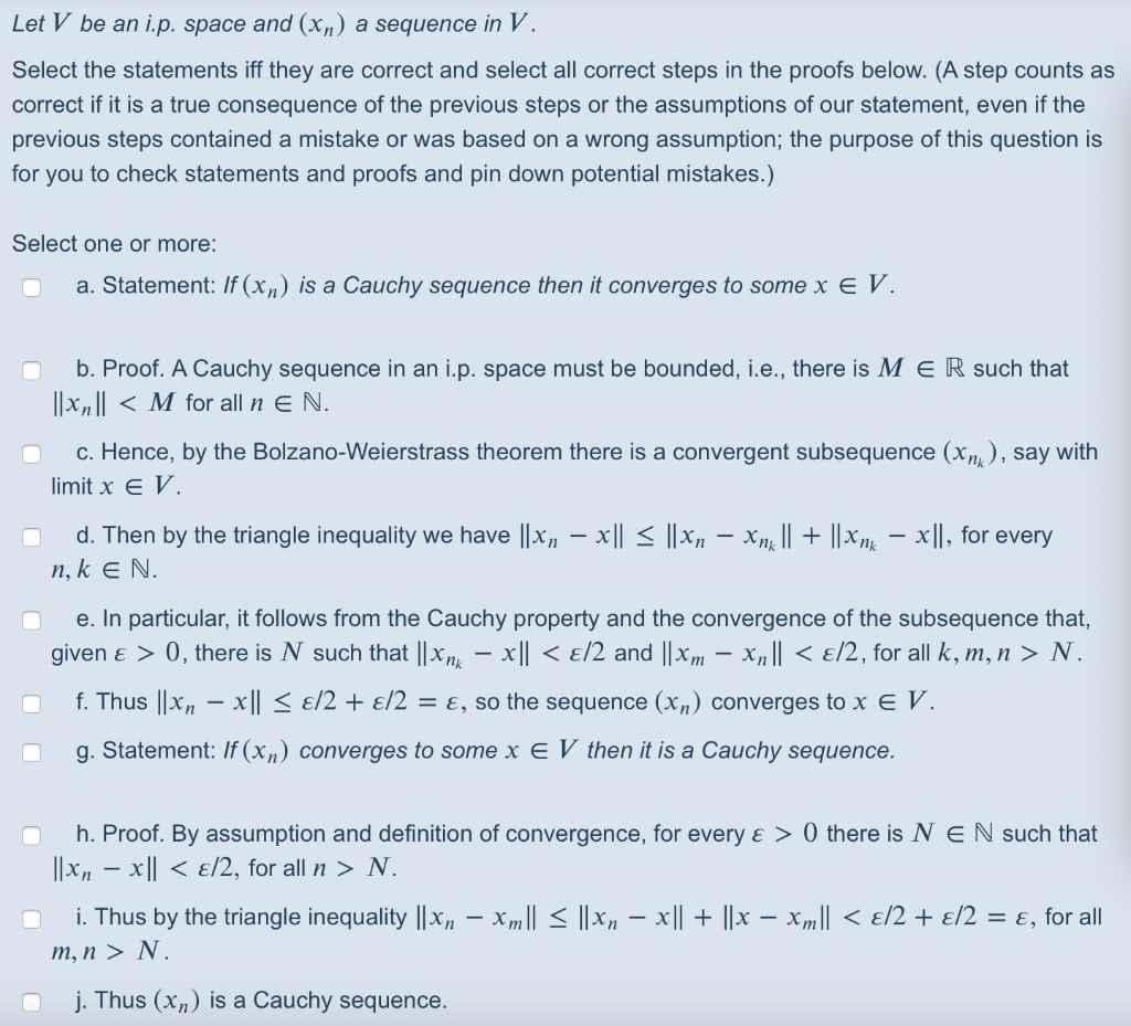 Solved Let V Be An I P Space And Xn A Sequence In V S Chegg Com