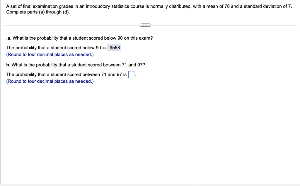 Solved A set of final examination grades in an introductory | Chegg.com