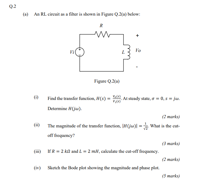 Solved (a) An RL circuit as a filter is shown in Figure | Chegg.com
