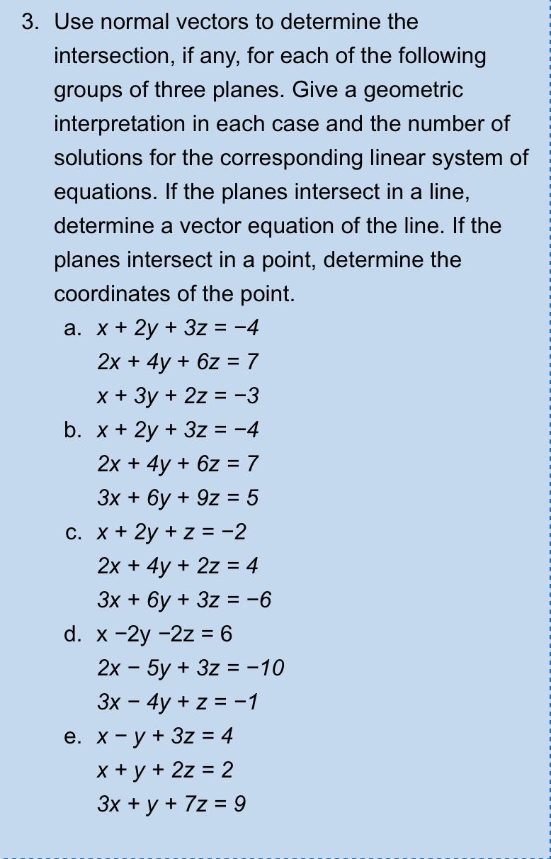 Solved 3. Use normal vectors to determine the intersection, | Chegg.com