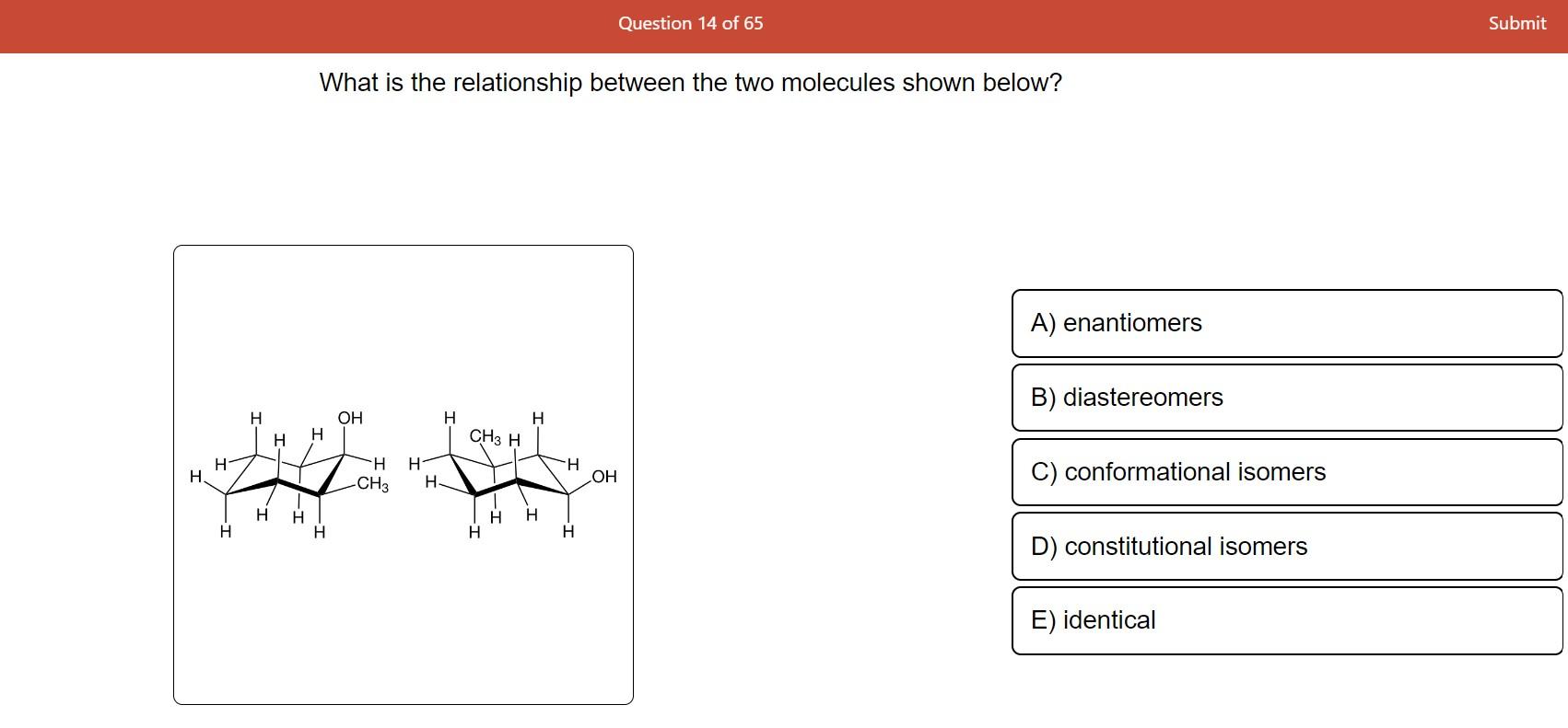 Solved What Is The Relationship Between The Two Molecules 7938