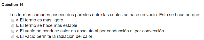 Solved Question 16 Los Termos Comunes Poseen Dos Paredes | Chegg.com