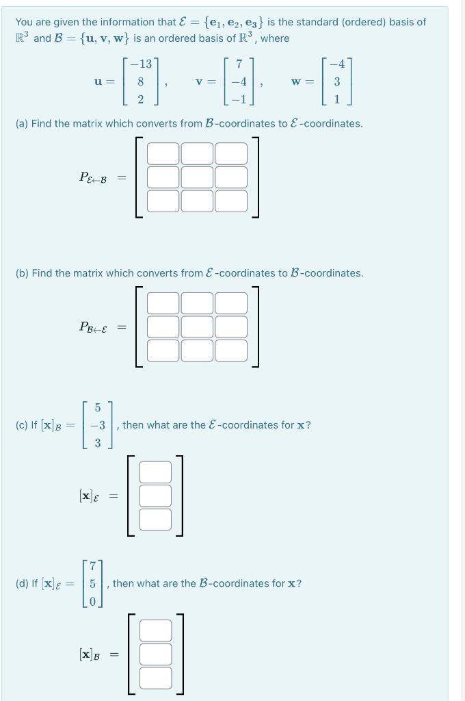 Solved You are given the information that E={e1,e2,e3} is | Chegg.com