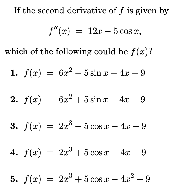 Solved If the second derivative of f is given by f