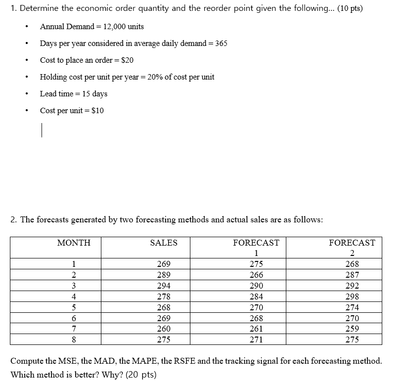 Solved 1. Determine the economic order quantity and the | Chegg.com